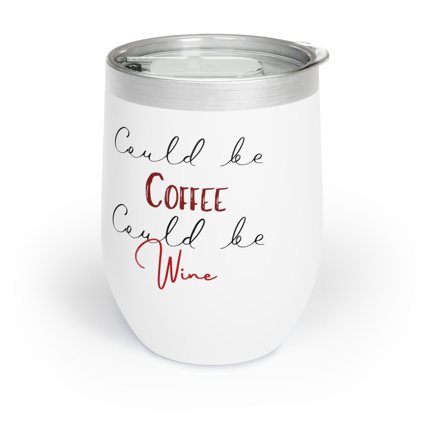 Personalized "Coffee or Wine" Chill Wine Tumbler