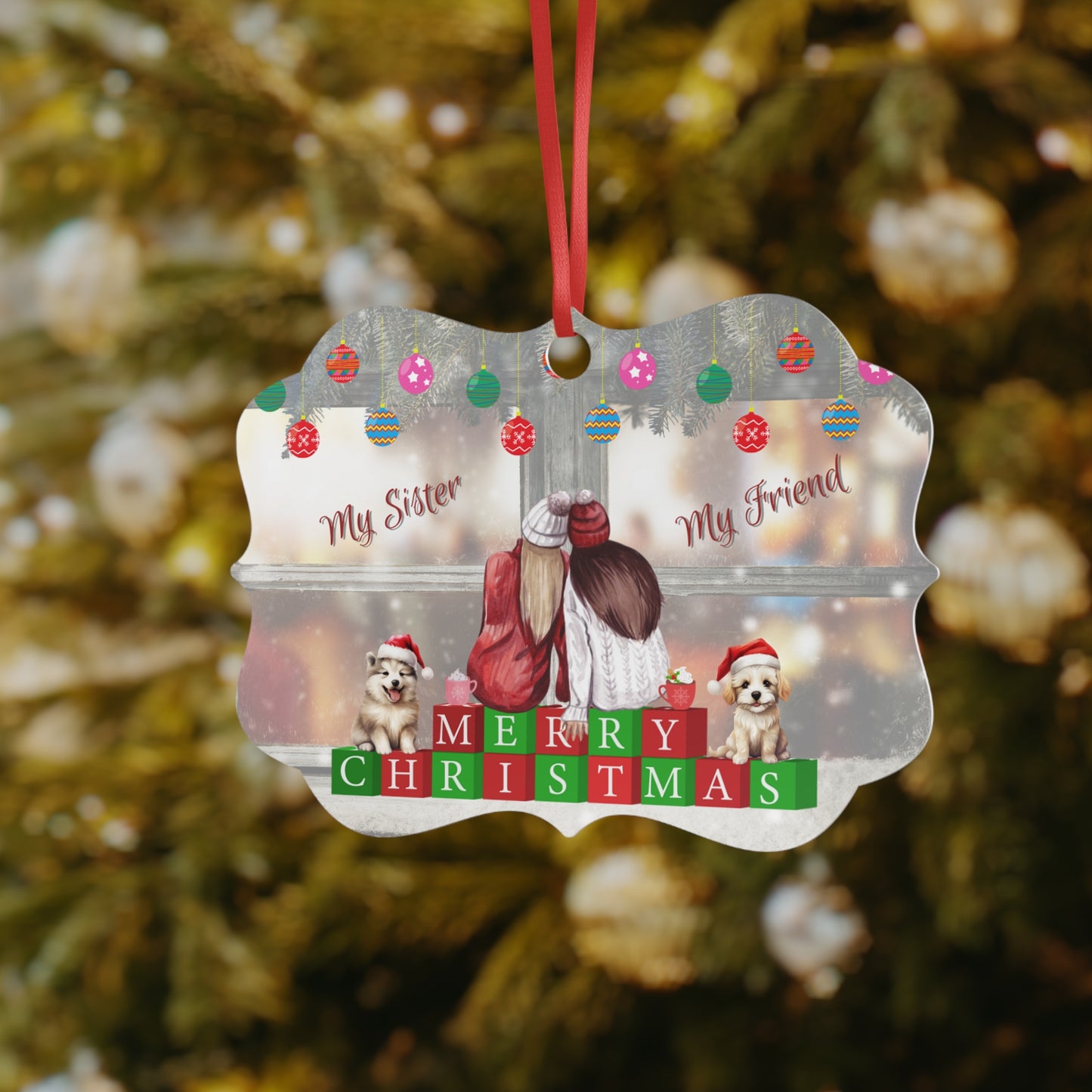 "My Sister, My Friend" Christmas Ornament 1pcs
