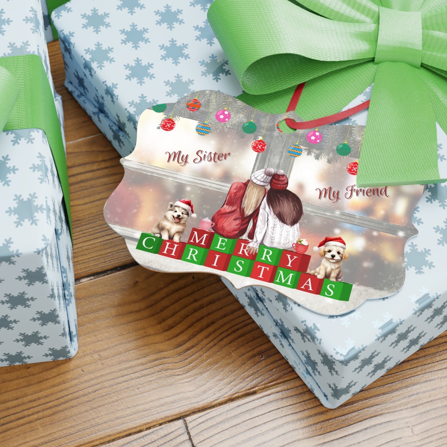 "My Sister, My Friend" Christmas Ornament 1pcs
