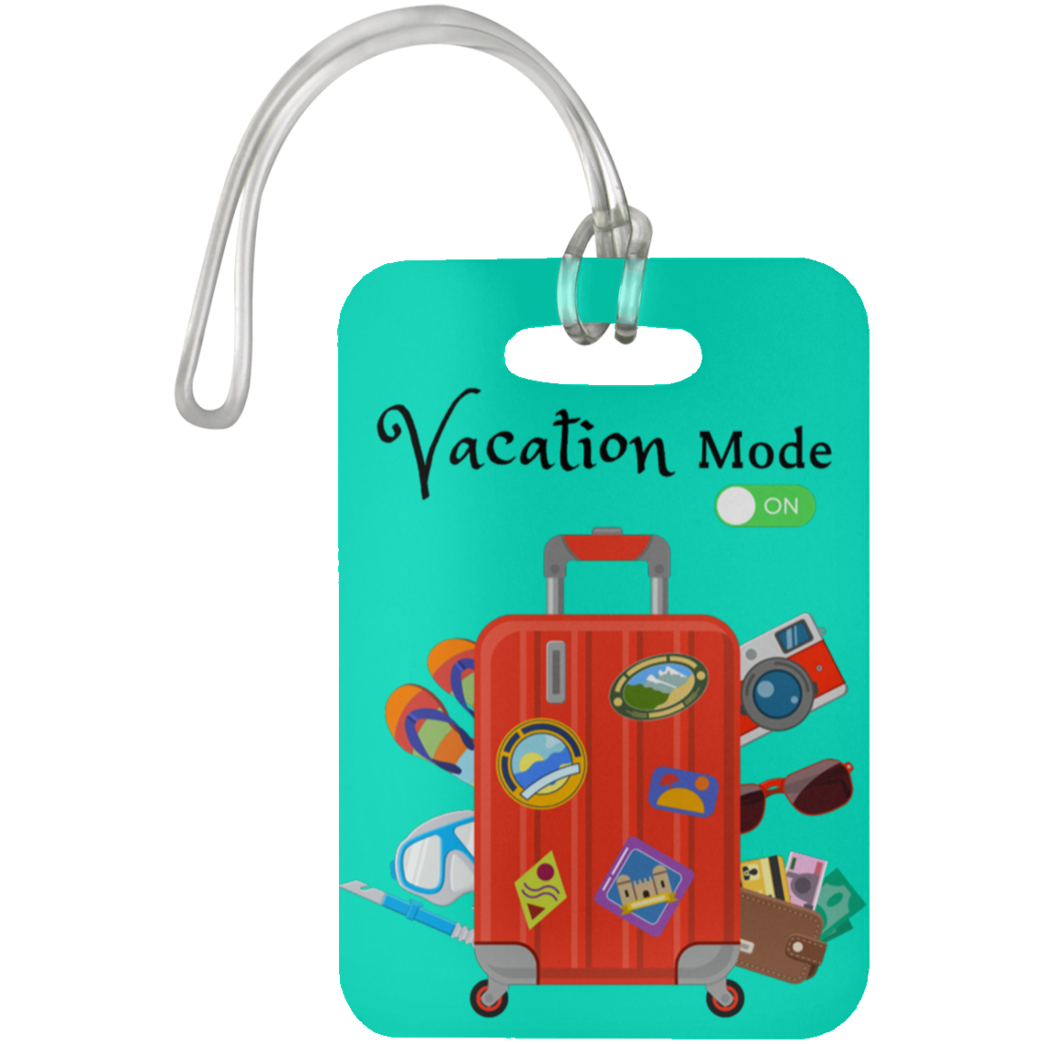 "Vacation Mode ON" Luggage Bag Tag