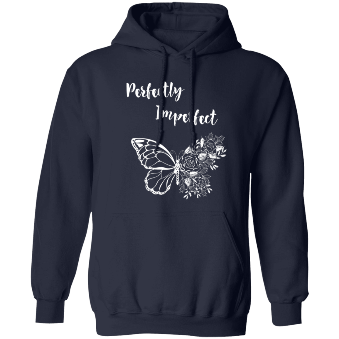 "Perfectly Imperfect" Hoodie 8 oz