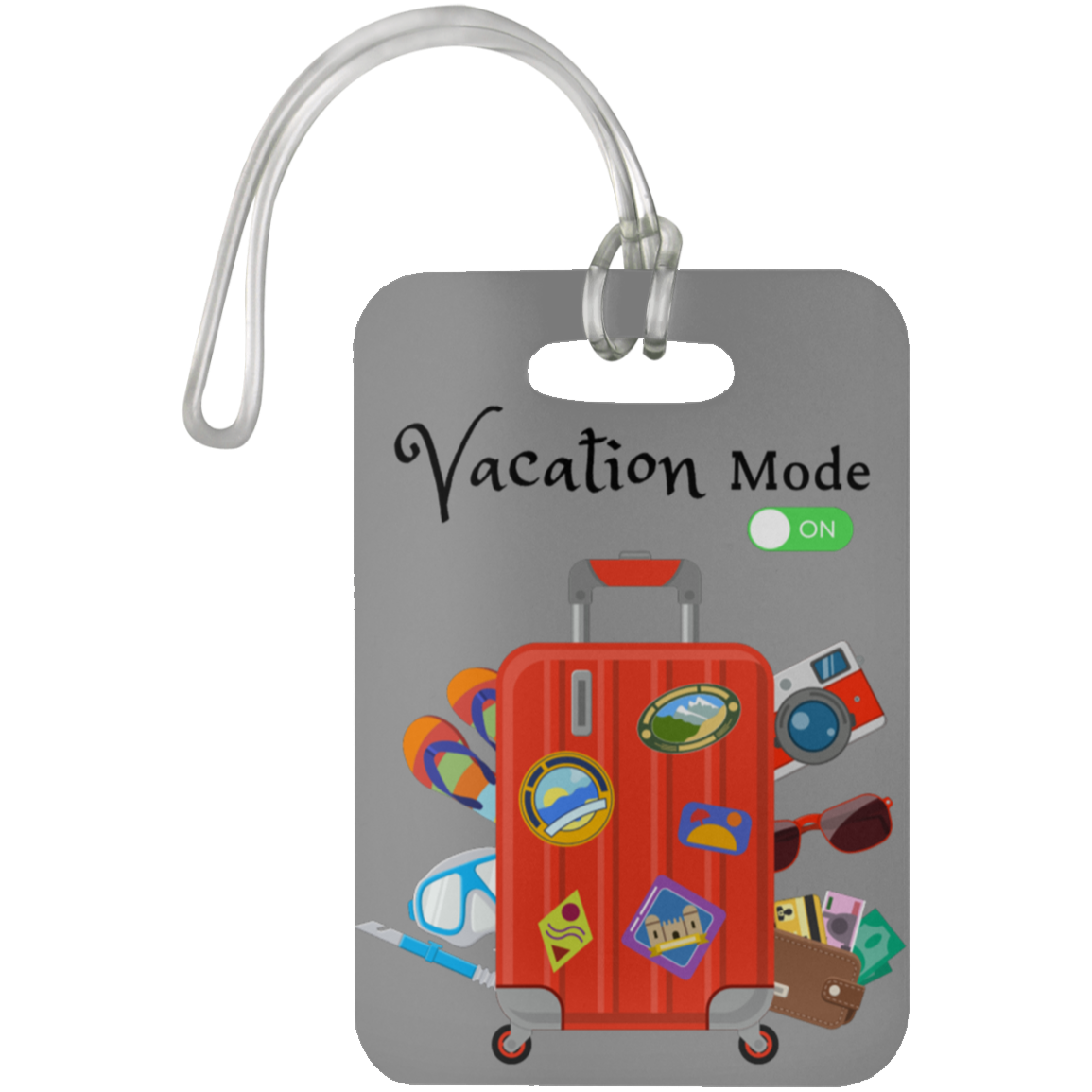 "Vacation Mode ON" Luggage Bag Tag