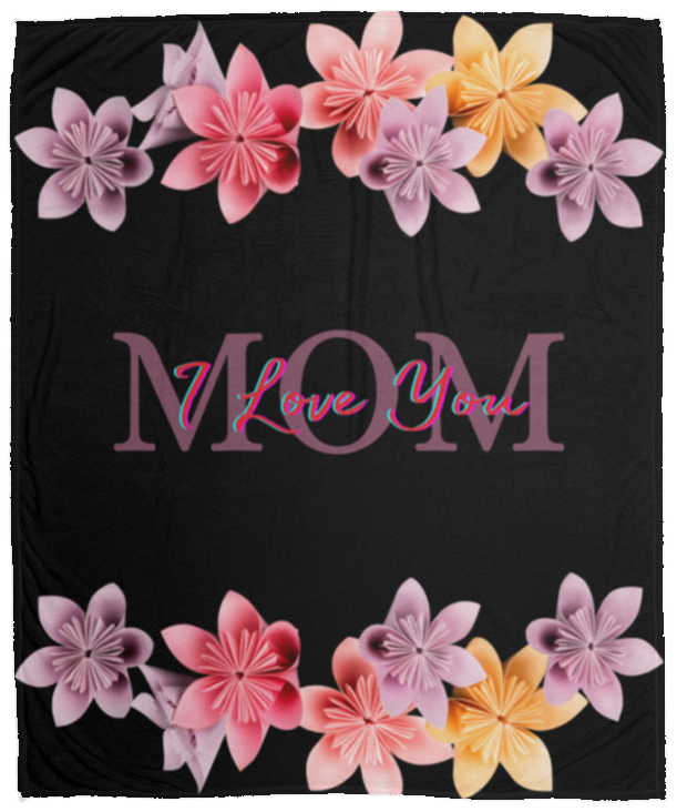 "Mom I Love You" Cozy Plush Fleece Blanket - 50x60