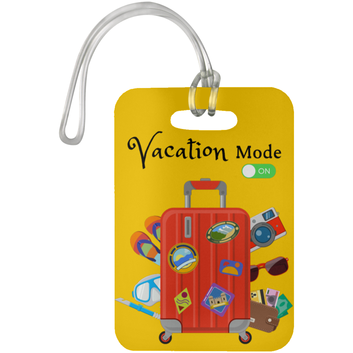 "Vacation Mode ON" Luggage Bag Tag
