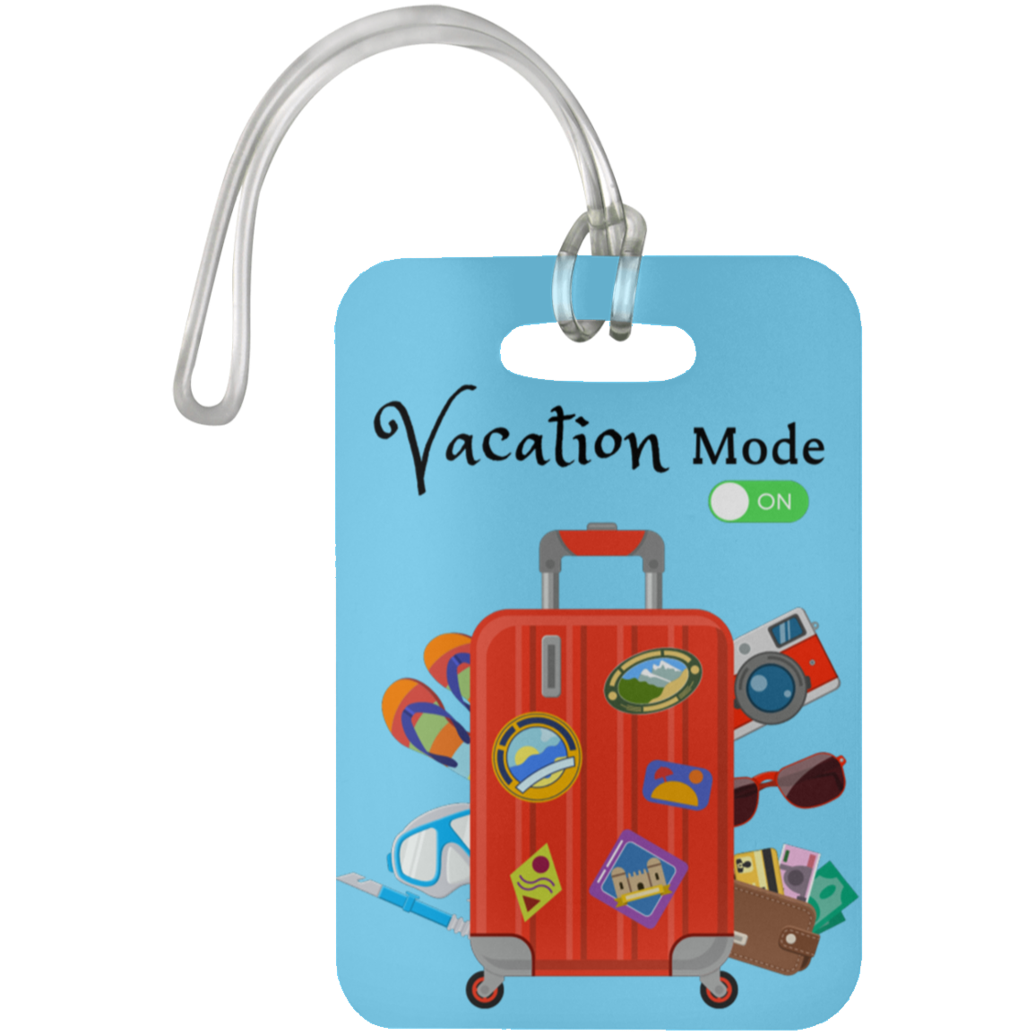 "Vacation Mode ON" Luggage Bag Tag