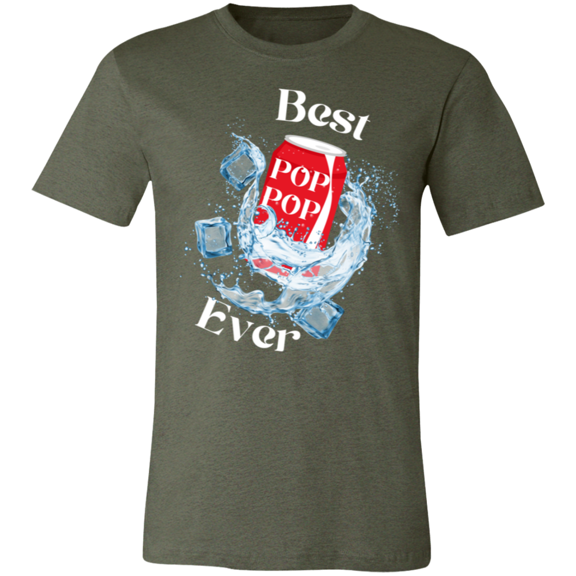 Best "Pop Pop" Ever (white letters) Short-Sleeve T-Shirt