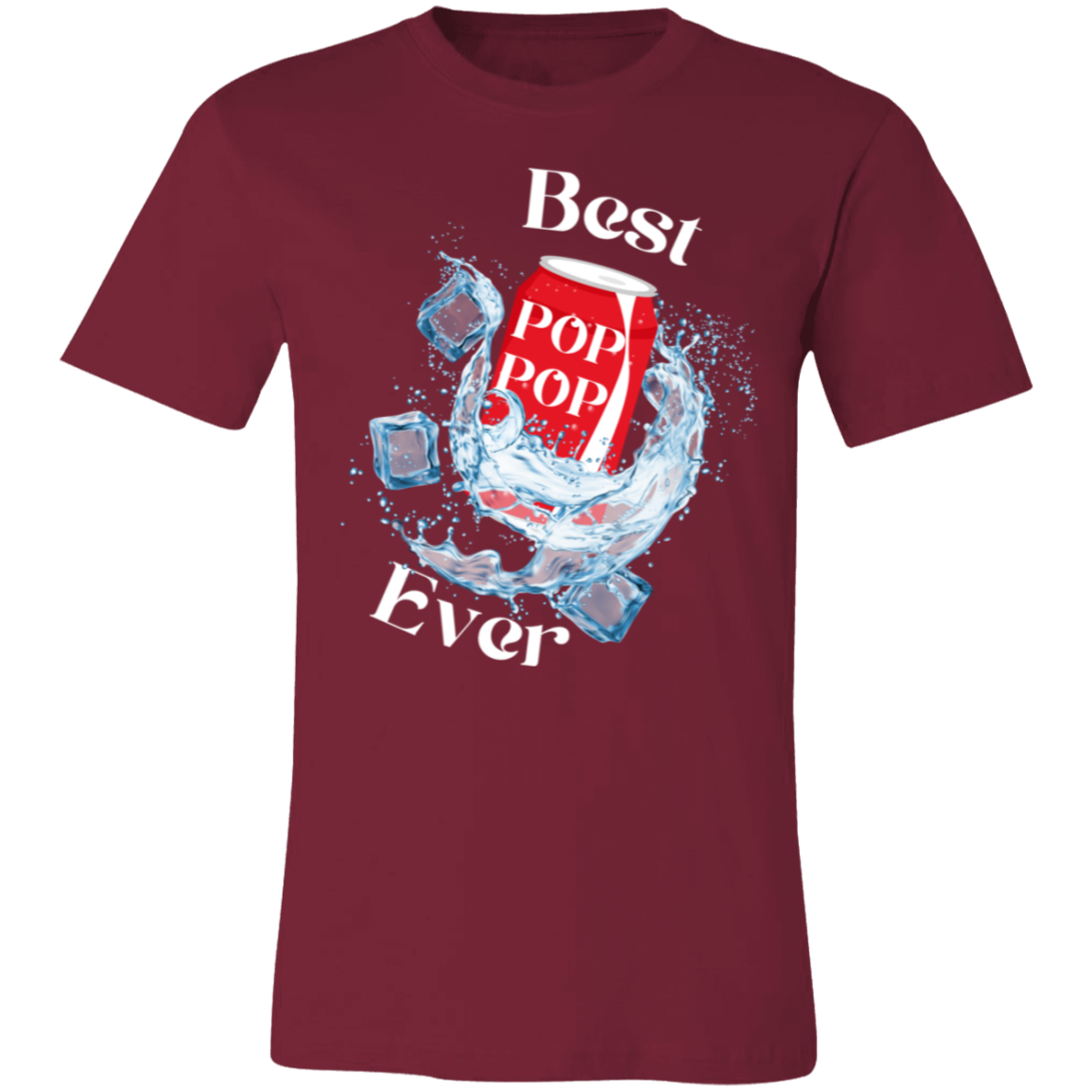 Best "Pop Pop" Ever (white letters) Short-Sleeve T-Shirt