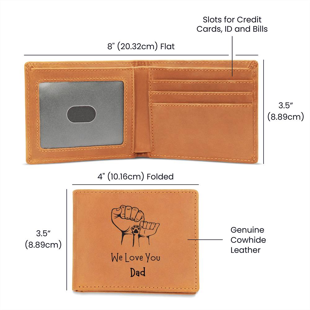 "We Love You Dad" (Fists/Paw) Leather Wallet