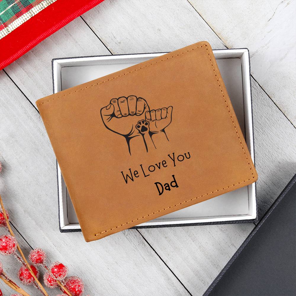 "We Love You Dad" (Fists/Paw) Leather Wallet