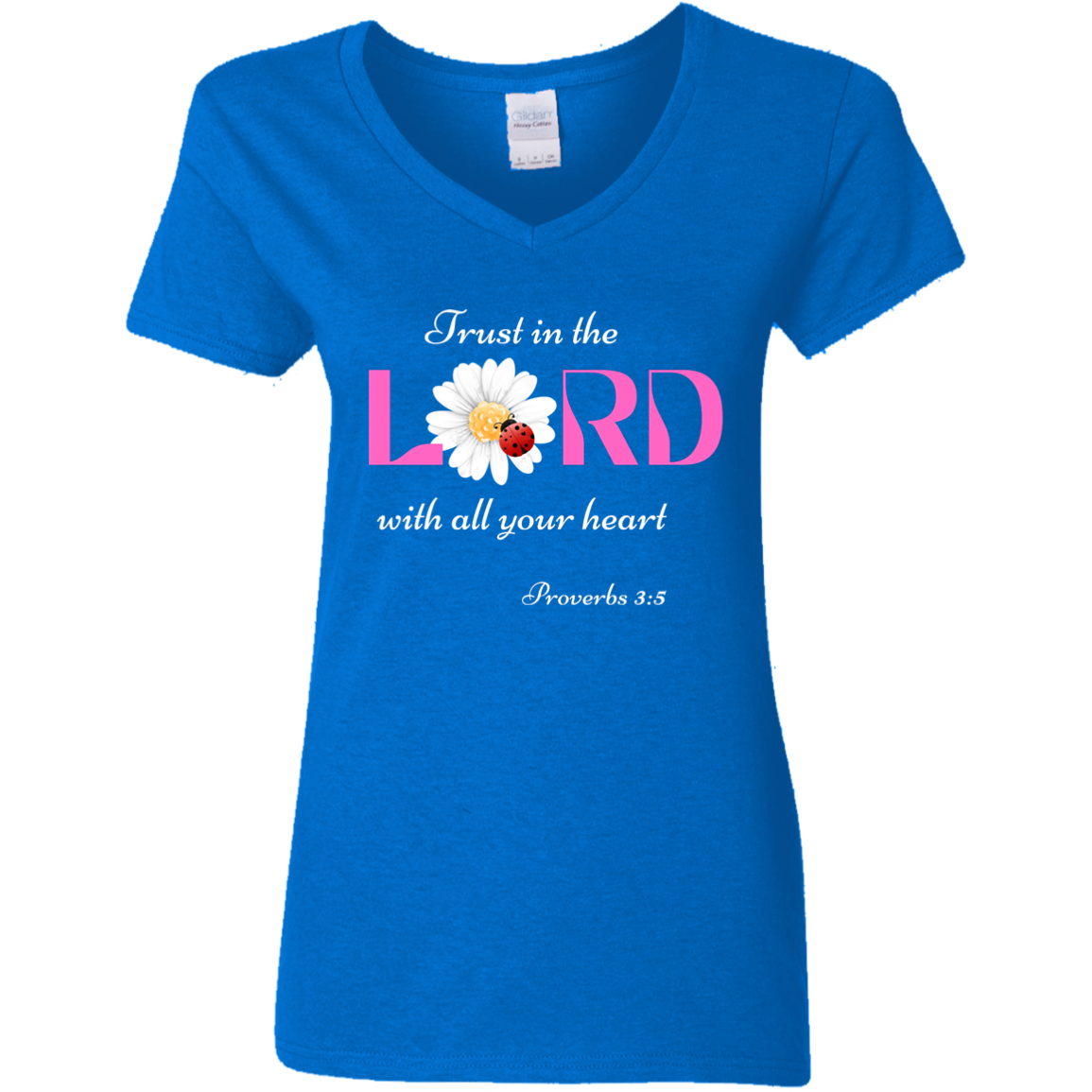 "Trust in the Lord" Ladies' V-Neck T-Shirt