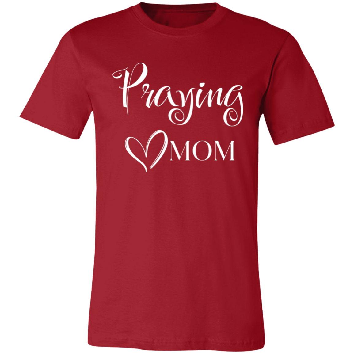 "Praying Mom" Unisex Short-Sleeve T-Shirt