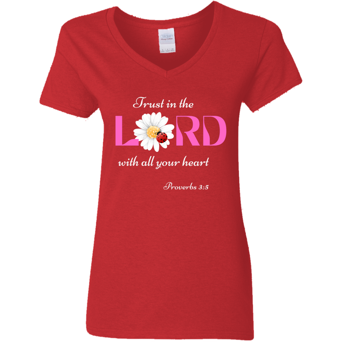 "Trust in the Lord" Ladies' V-Neck T-Shirt