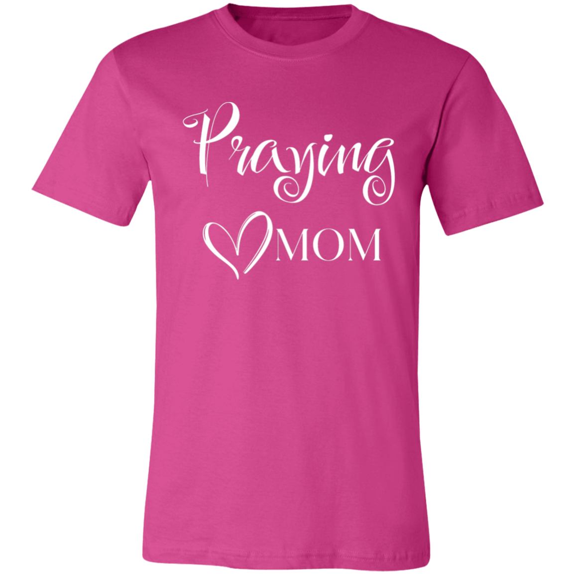 "Praying Mom" Unisex Short-Sleeve T-Shirt